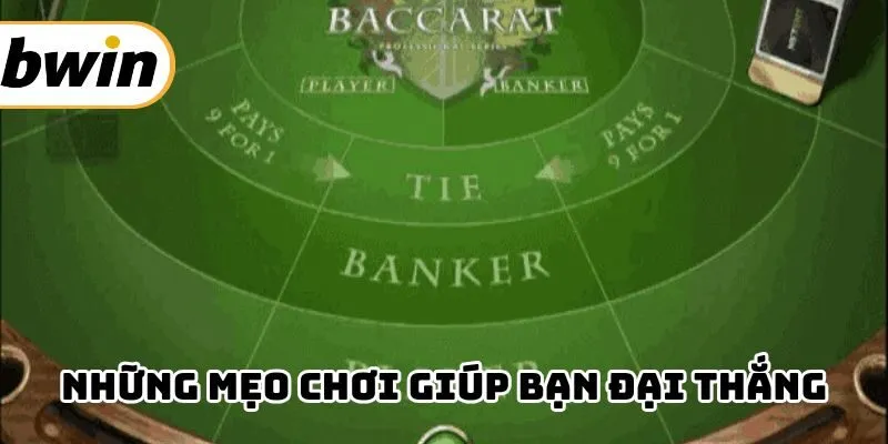 Mẹo chơi để bạn luôn chiến thắng