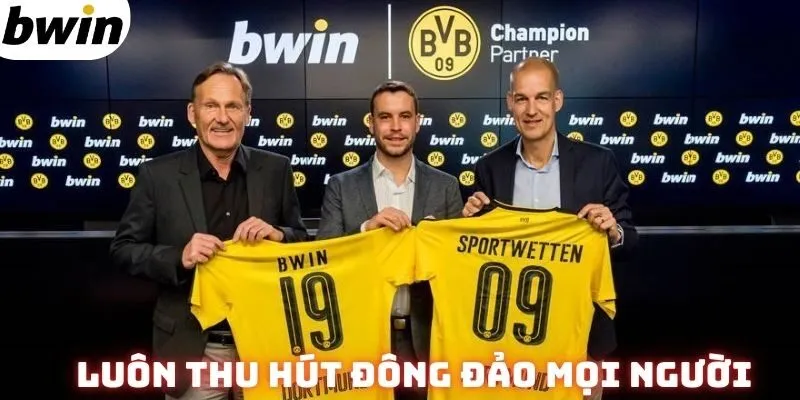 Thể thao Bwin luôn thu hút đông đảo mọi người